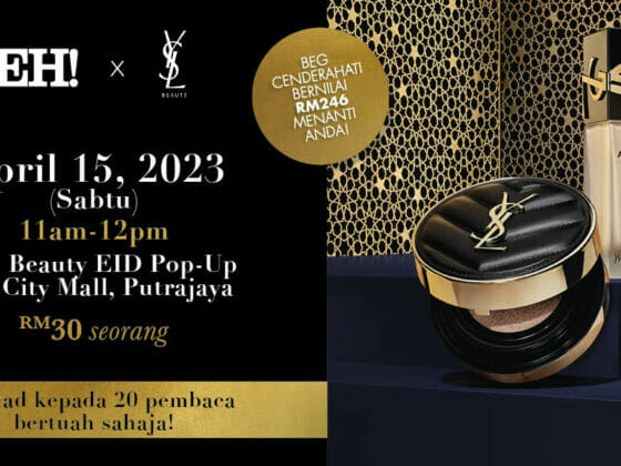 EH! x YSL Beauty Bengkel Cantik EID